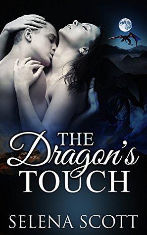 The Dragon's Touch by Selena Scott