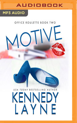 Motive by Kennedy Layne