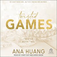 Twisted Games by Ana Huang