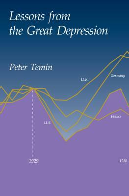 Lessons from the Great Depression by Peter Temin