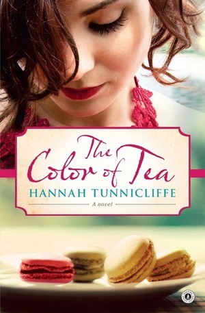 The Color of Tea by Hannah Tunnicliffe