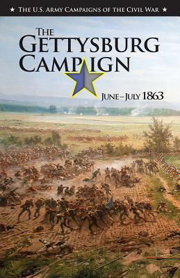 U.S. Army Campaigns of the Civil War: The Vicksburg Campaign, November 1862-July 1863: The Vicksburg Campaign, November 1862-July 1863 by Christopher R. Gabel