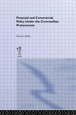 Financial and Commercial Policy by Maurice Ashley