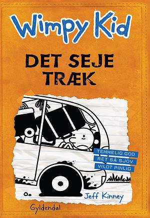 Det seje træk by Jeff Kinney