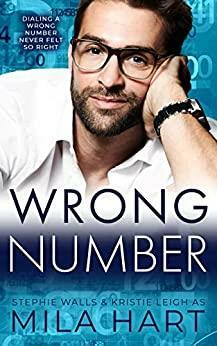 Wrong Number by Mila Hart