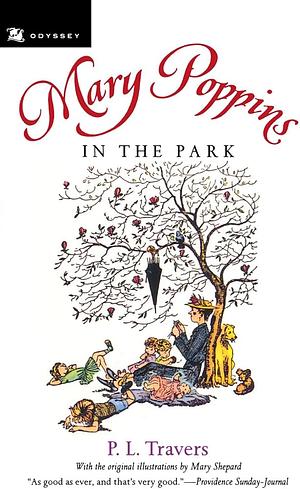 Mary Poppins in the Park by Pamela Lyndon Travers