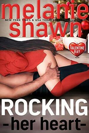 Rocking Her Heart by Melanie Shawn