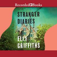 The Stranger Diaries by Elly Griffiths