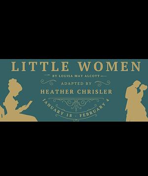 Little Women by Heather Chrisler