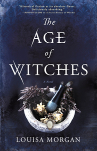 The Age of Witches by Louisa Morgan