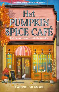 Het Pumpkin Spice Café by Laurie Gilmore