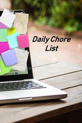 Daily Chore List: Kids Responsibility Tracker by Beth Johnson