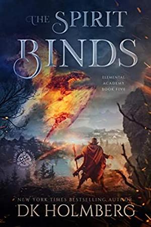 The Spirit Binds by D.K. Holmberg