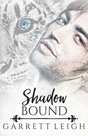 Shadow Bound by Garrett Leigh