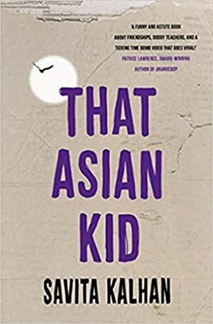 That Asian Kid by Savita Kalhan