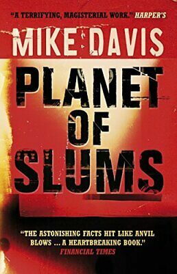 Planet of Slums by Mike Davis