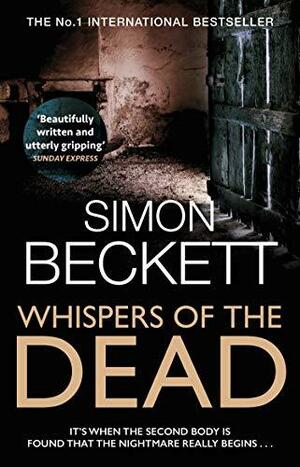 Whispers of the Dead by Simon Beckett