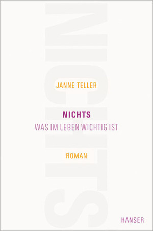 Nichts: Was im Leben wichtig ist by Janne Teller, Sigrid Engeler