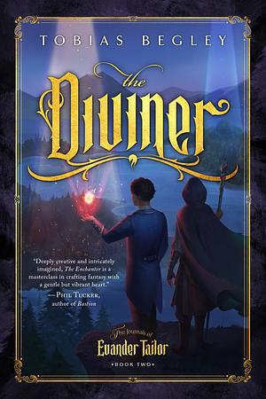 The Diviner  by Tobias Begley
