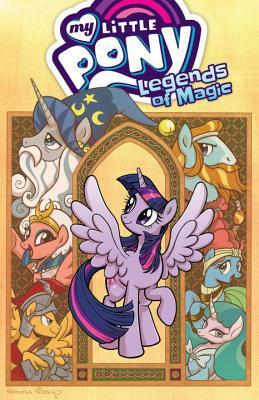 My Little Pony: Legends of Magic, Vol. 1 by Jeremy Whitley