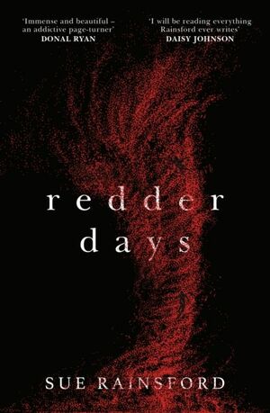 Redder Days by Sue Rainsford