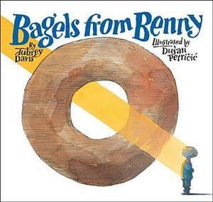 Bagels from Benny by Dušan Petričić, Aubrey Davis