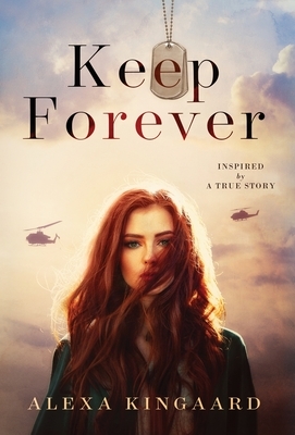 Keep Forever by Alexa Kingaard