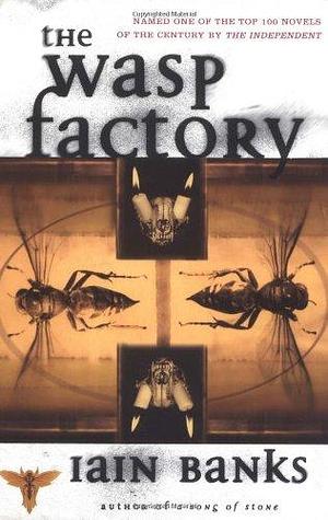 The Wasp Factory: A Novel by Iain Banks, Iain Banks