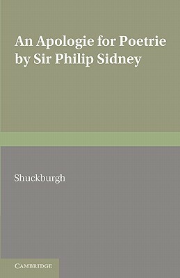 An Apologie for Poetrie by Sir Philip Sidney by Philip Sidney, Evelyn S. Shuckburgh