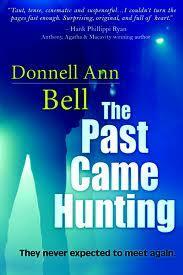 The Past Came Hunting by Donnell Ann Bell