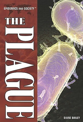 The Plague by Diane Bailey