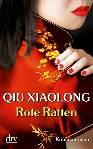 Rote Ratten by Qiu Xiaolong, Susanne Hornfeck