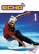 Echo 1 Pupil Book, Volume 1 by Jeannie McNeill, Steve Williams