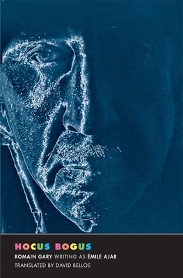 Hocus Bogus by Romain Gary, Emile Ajar