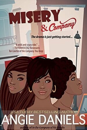 Misery & Company by Angie Daniels