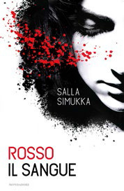 Rosso il sangue by Salla Simukka, Delfina Sessa