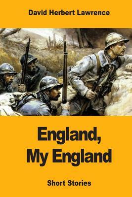 England, My England by D.H. Lawrence