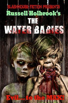 Russell Holbrook's the Water Babies by Russell Holbrook