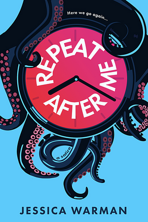 Repeat After Me by Jessica Warman