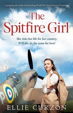 The Spitfire Girl by Ellie Curzon