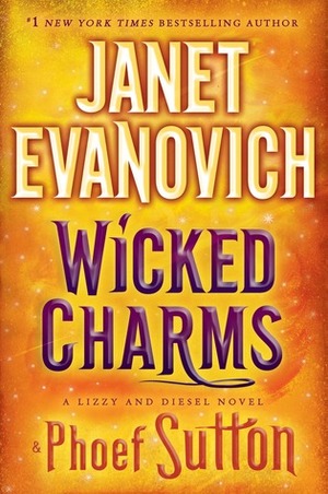 Wicked Charms by Janet Evanovich, Phoef Sutton