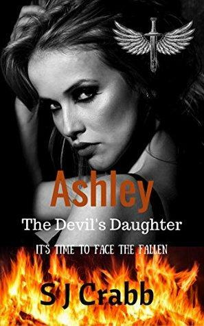 Ashley: The Devil's Daughter by S.J. Crabb