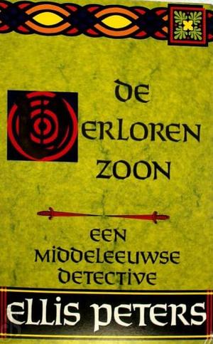 De verloren zoon by Ellis Peters