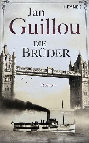 Die Brüder by Jan Guillou