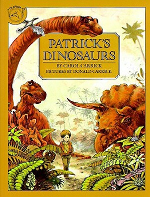 Patrick's Dinosaurs by Carol Carrick