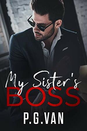 My Sister's Boss by P.G. Van