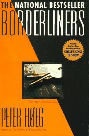Borderliners by Barbara Haveland, Peter Høeg