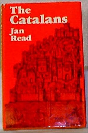 The Catalans by Jan Read