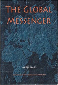 The Global Messenger by Umm Muhammad