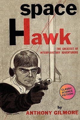 Space Hawk by Anthony Gilmore